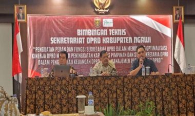 Sekretariat DPRD Ngawi Gelar Bimtek Dalam Rangka Penguatan Peran Kelembagaan